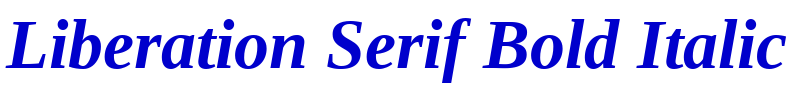 Liberation Serif Bold Italic フォント